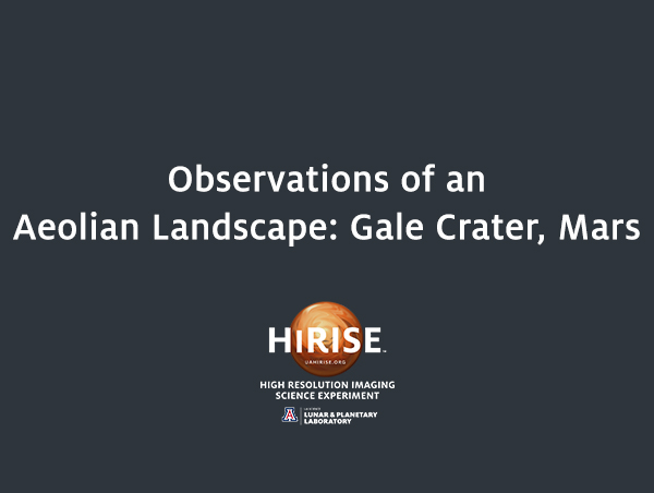 Observations of an Aeolian Landscape: Gale Crater, Mars